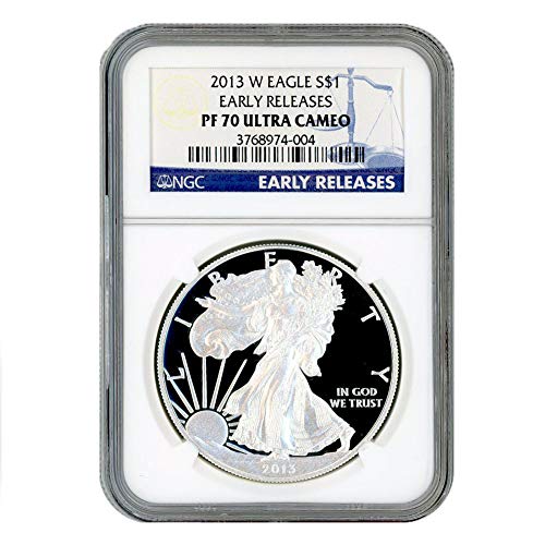 2013 W American Silver Eagle 1 $ PF70UCAM NGC מהדורות מוקדמות