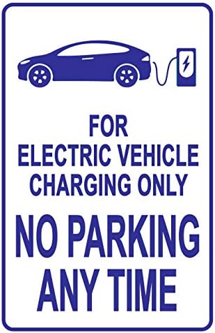 טעינה של רכב חשמלי לא רק שלט חניה-תזכורת לטעינה EV בלבד, עיצוב חי בתוספת הגנה על UV כדי להימשך זמן רב יותר, 3M אלומיניום ללא חלודה ב -14