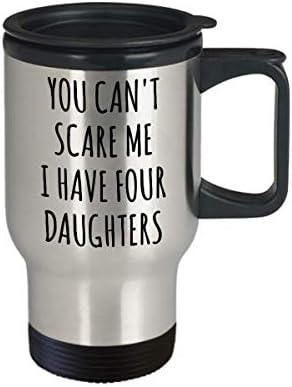 חמוד אבל גס מצחיק לאבא של בנות אתה לא יכול להפחיד אותי יש לי ארבע בנות ספל ספל קפה כוס קפה